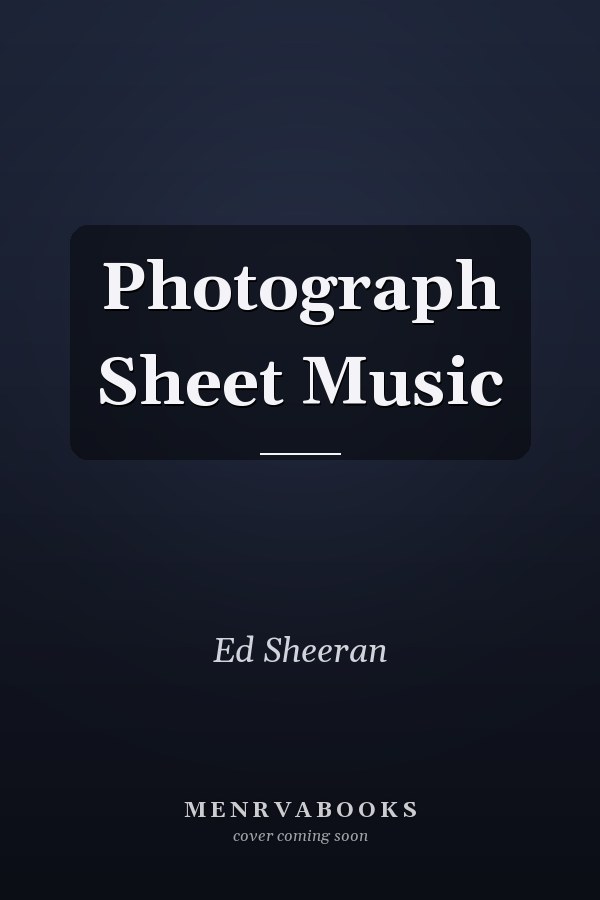 Photograph Sheet Music