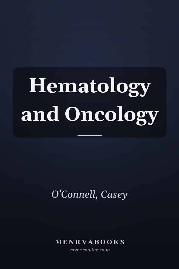 Hematology and Oncology