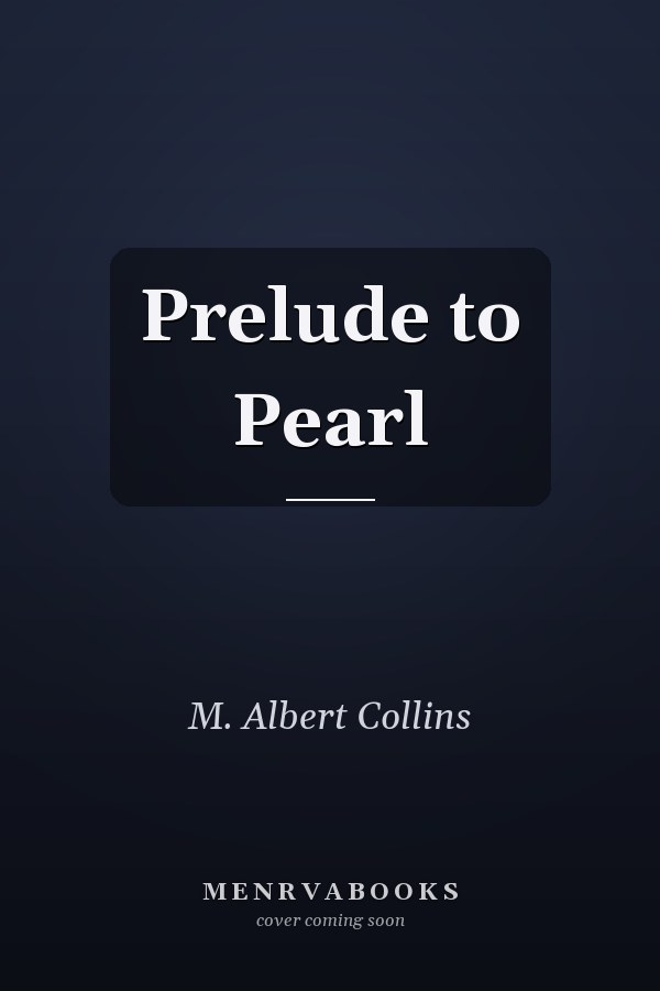 Prelude to Pearl