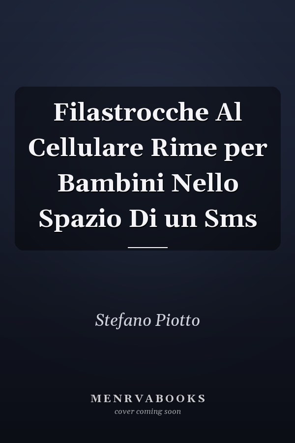 Filastrocche Al Cellulare Rime per Bambini Nello Spazio Di un Sms