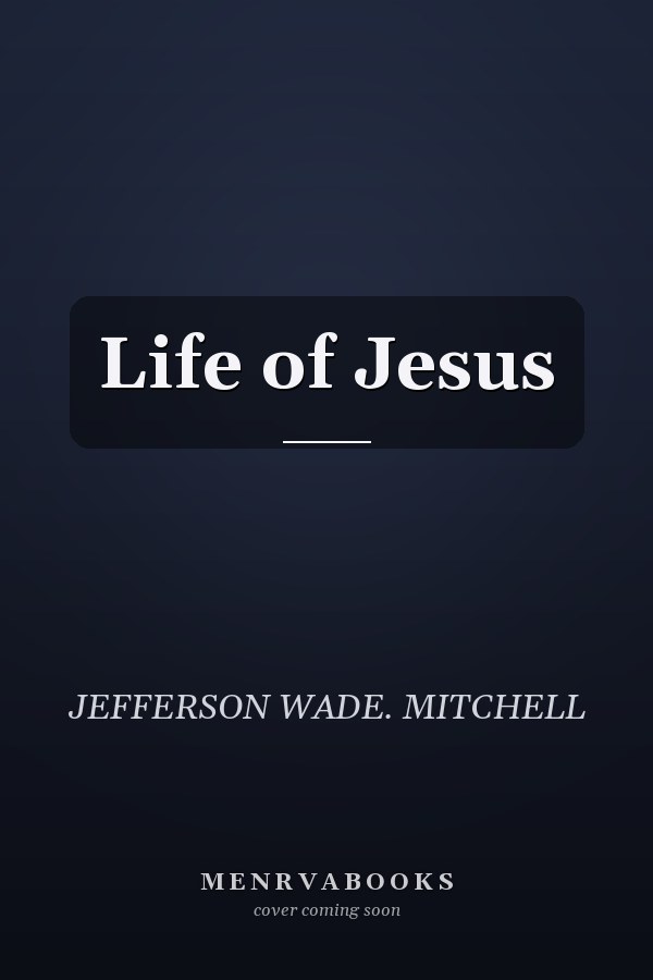 Life of Jesus