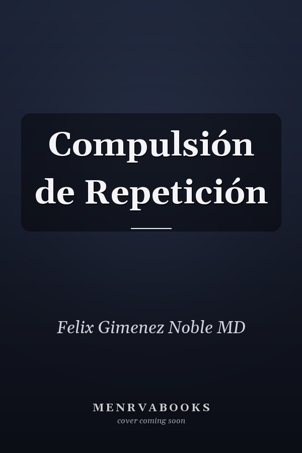 Compulsión de Repetición
