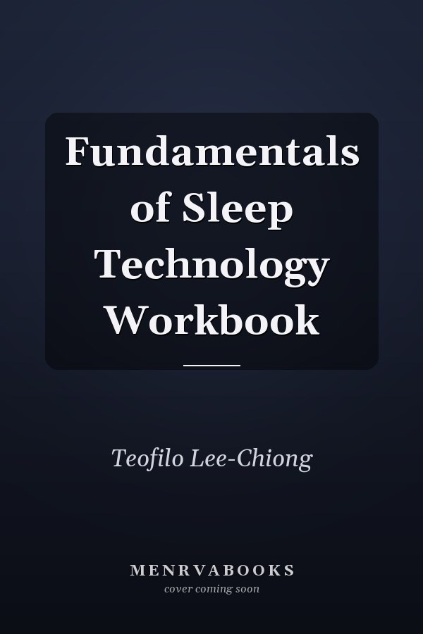 Fundamentals of Sleep Technology Workbook