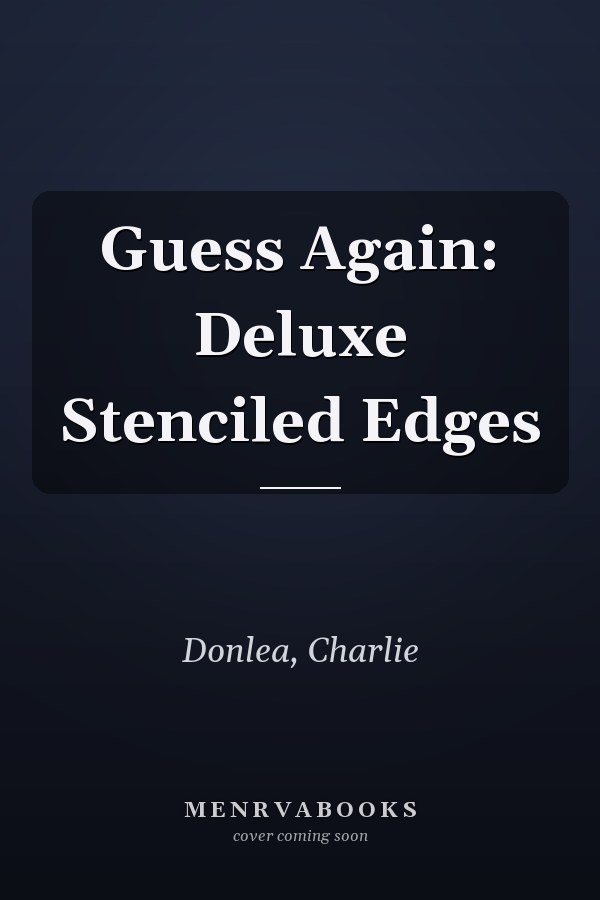 Guess Again: Deluxe Stenciled Edges