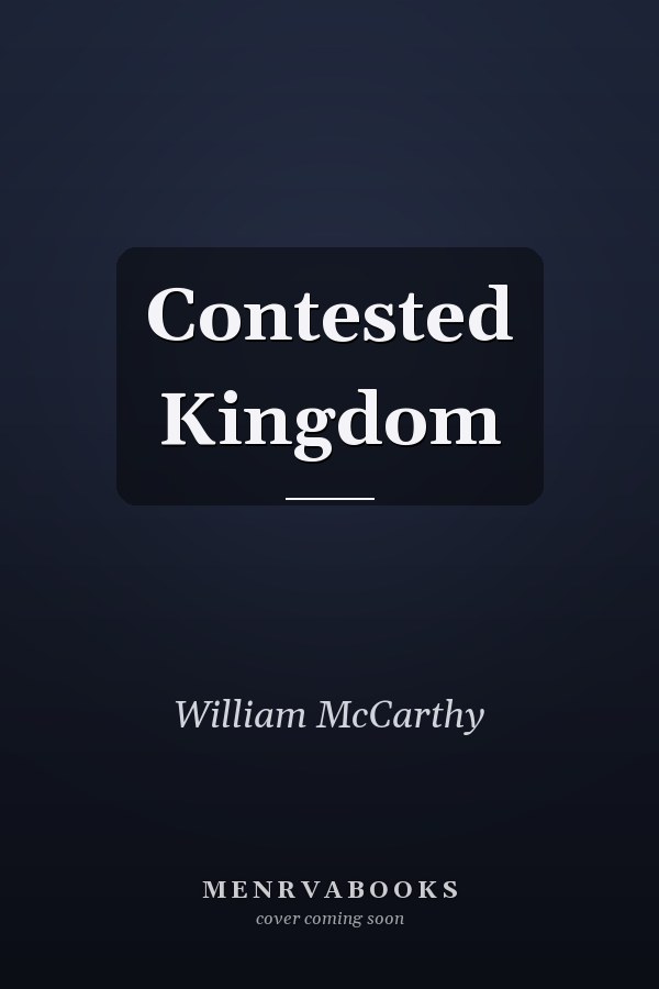 Contested Kingdom