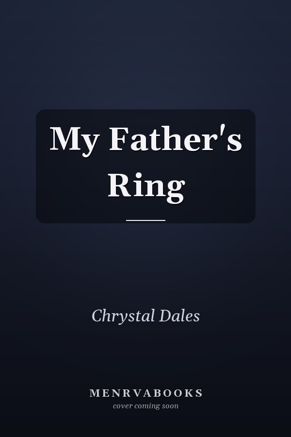 My Father's Ring