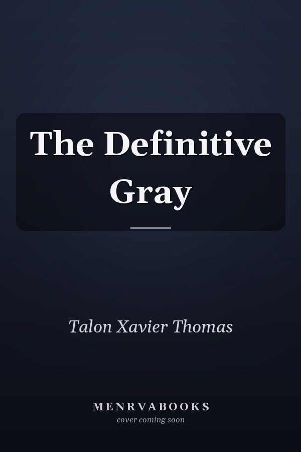 The Definitive Gray