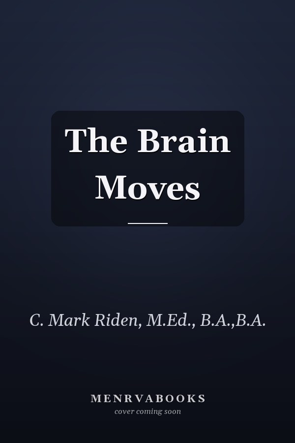 The Brain Moves