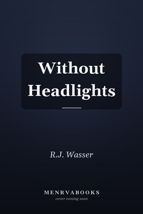 Without Headlights