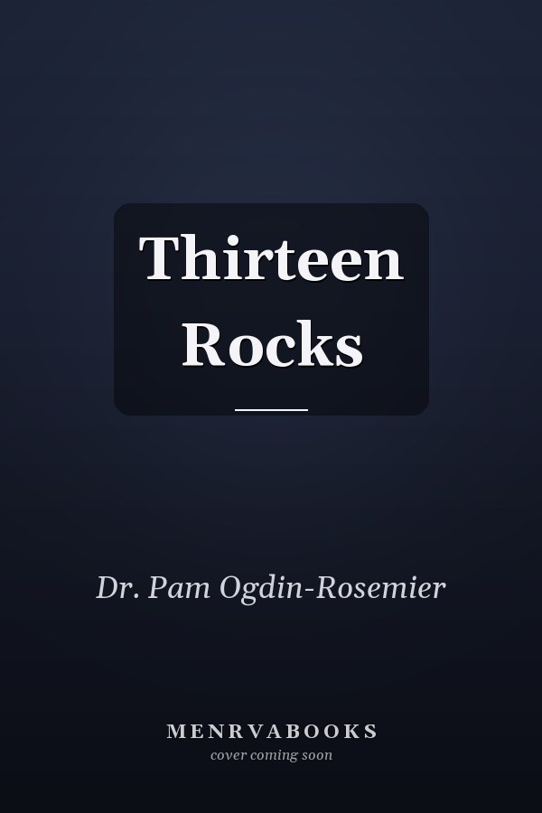 Thirteen Rocks