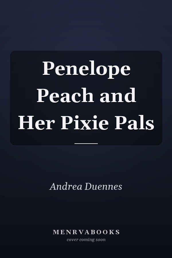 Penelope Peach and Her Pixie Pals