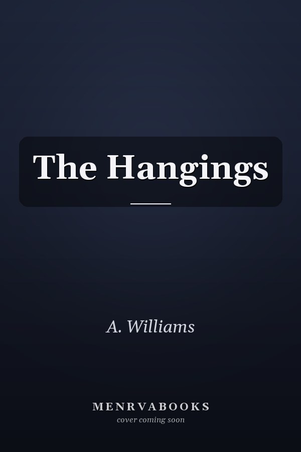 The Hangings