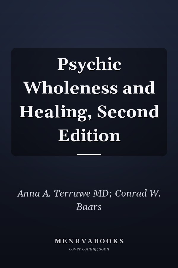 Psychic Wholeness and Healing, Second Edition