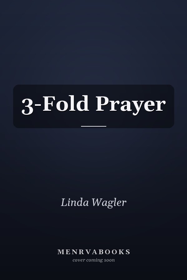3-Fold Prayer