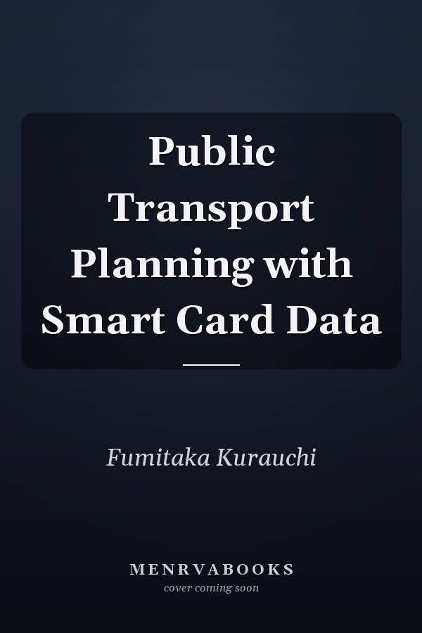 Public Transport Planning with Smart Card Data