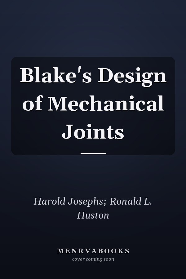 Blake's Design of Mechanical Joints
