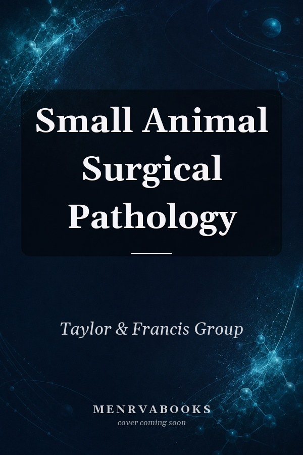 Small Animal Surgical Pathology