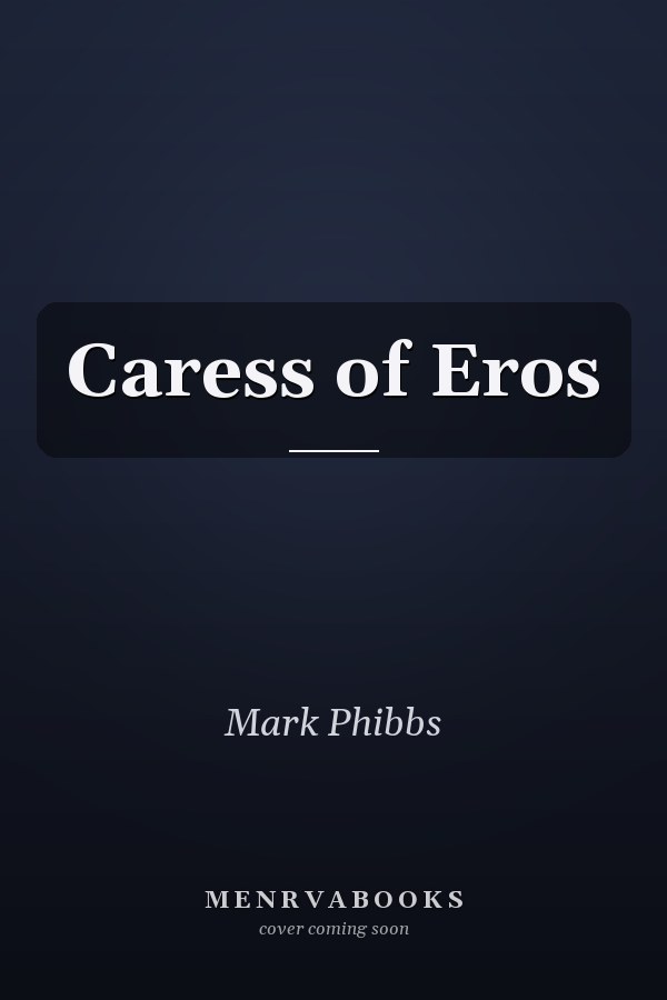 Caress of Eros
