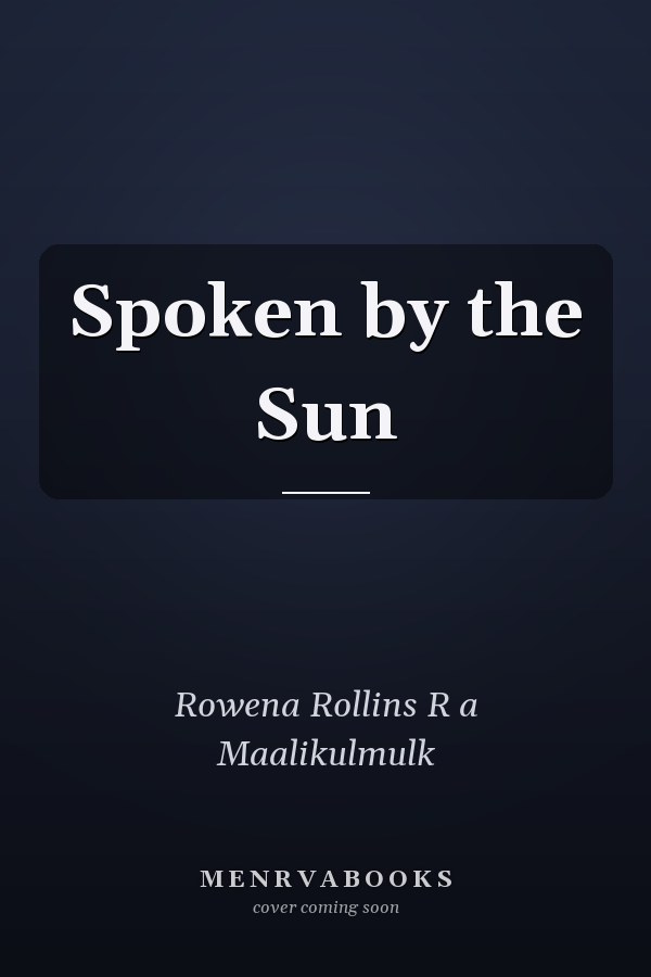 Spoken by the Sun
