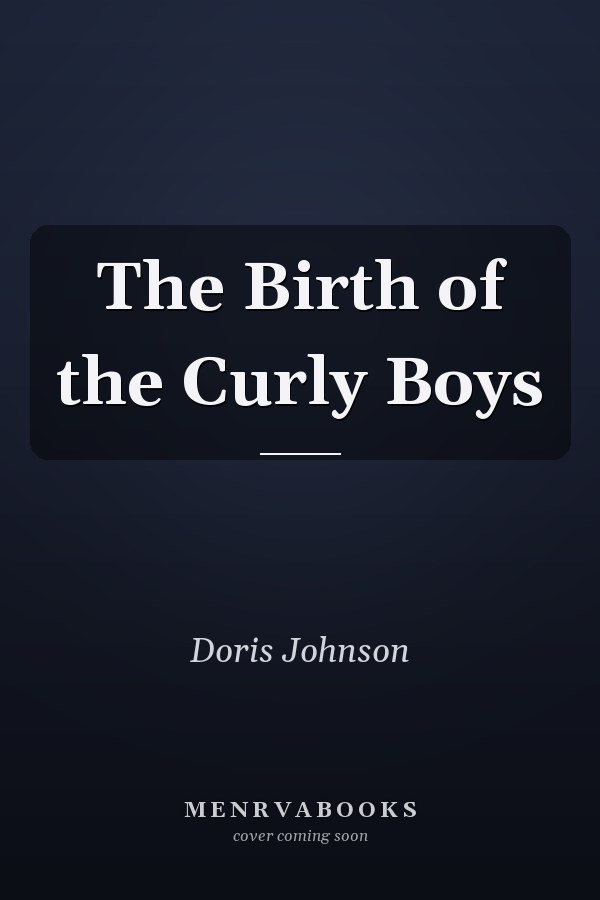 The Birth of the Curly Boys