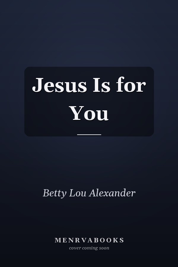 Jesus Is for You
