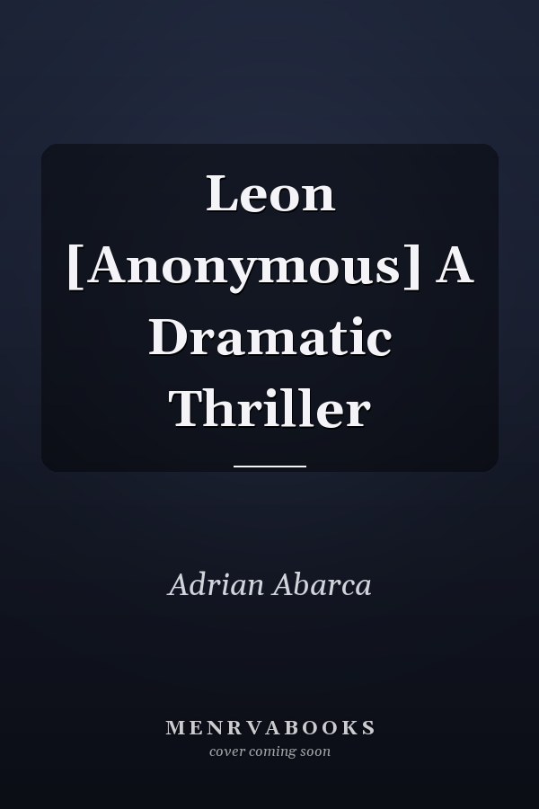 Leon [Anonymous] A Dramatic Thriller