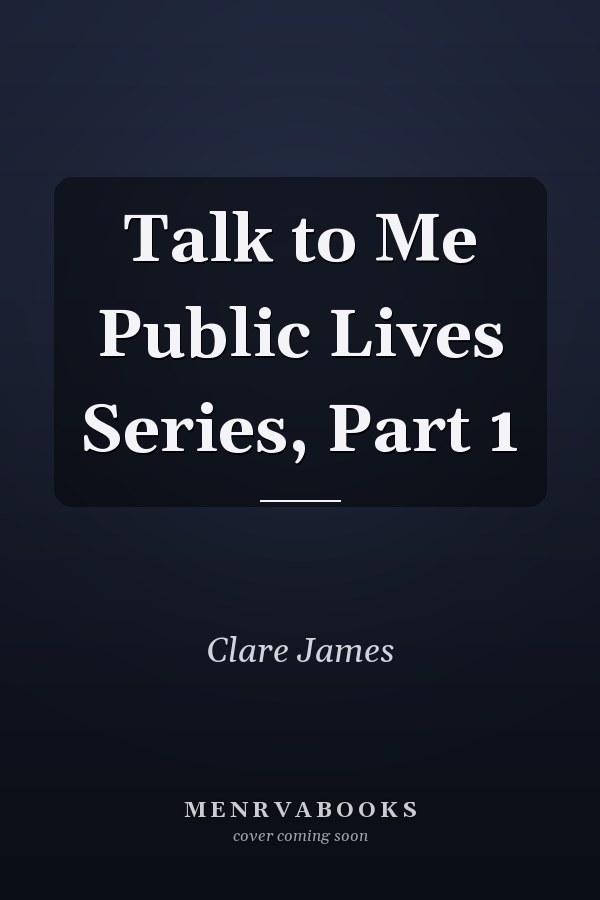 Talk to Me Public Lives Series, Part 1