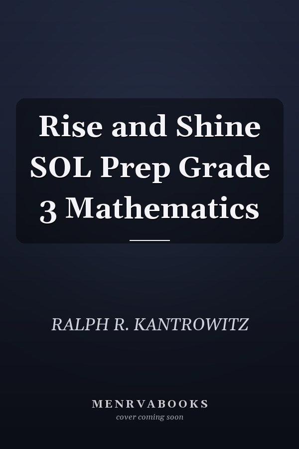 Rise and Shine SOL Prep Grade 3 Mathematics