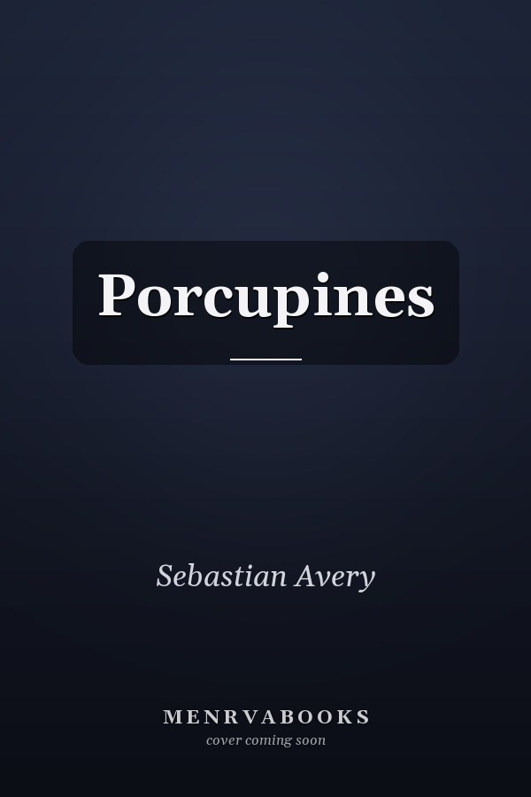Porcupines