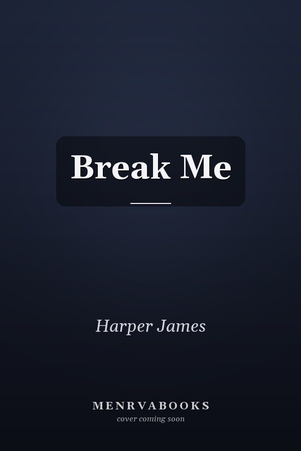 Break Me