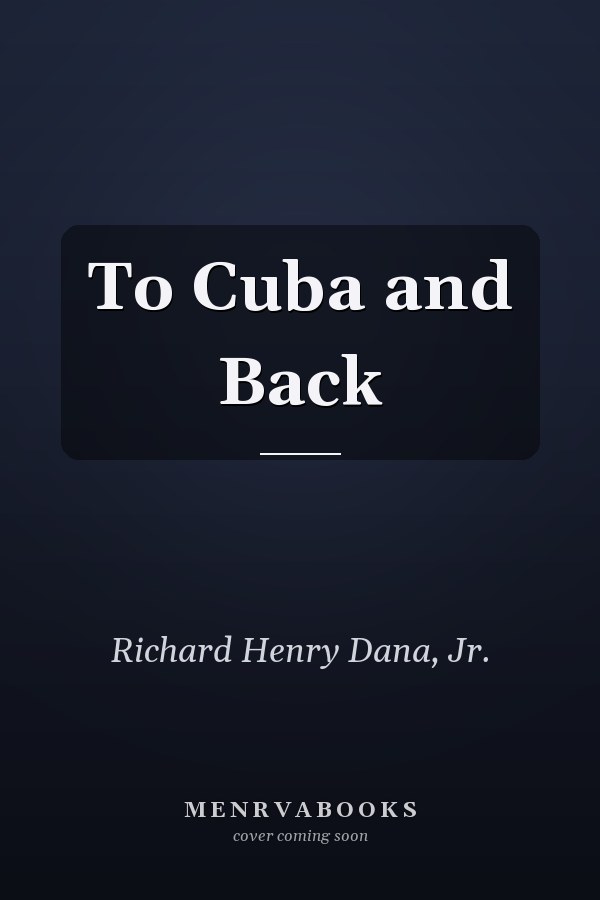 To Cuba and Back