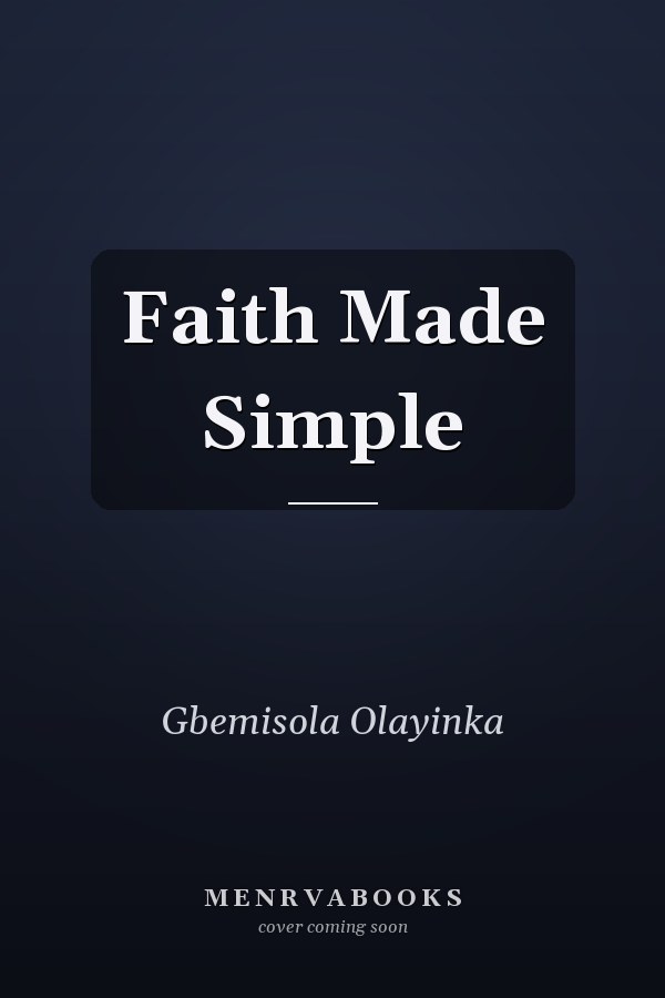 Faith Made Simple