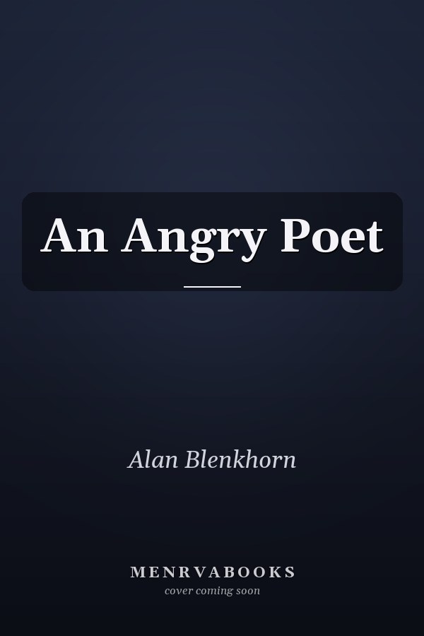 An Angry Poet