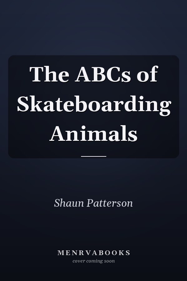 The ABCs of Skateboarding Animals
