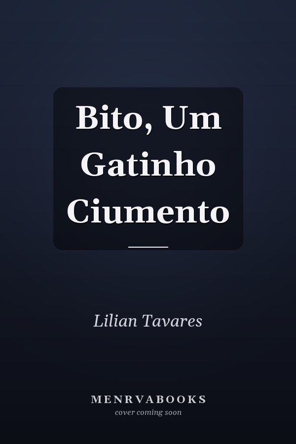 Bito, Um Gatinho Ciumento