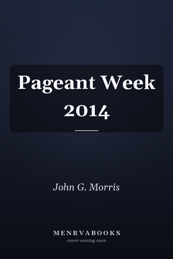 Pageant Week 2014