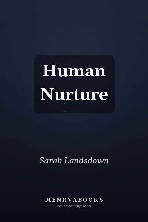 Human Nurture