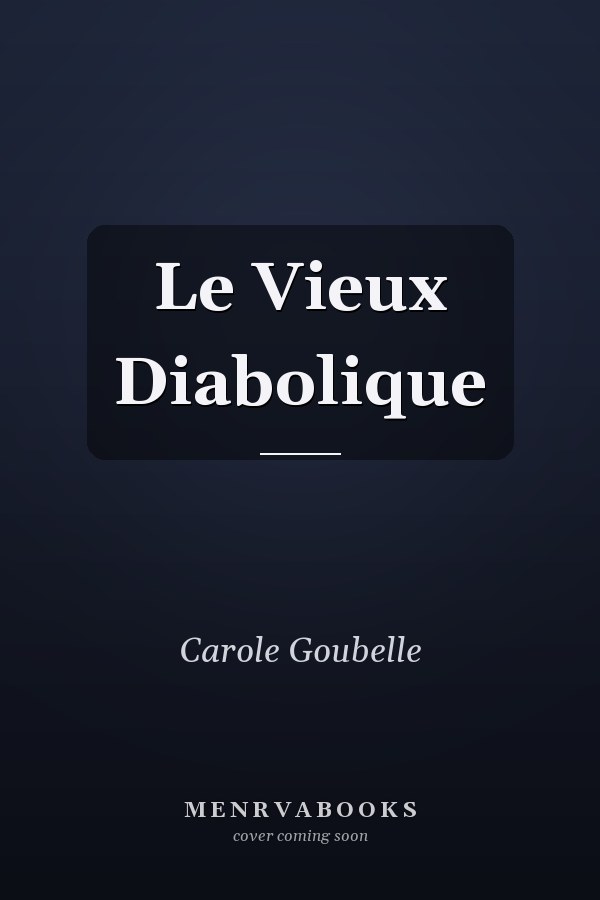 Le Vieux Diabolique