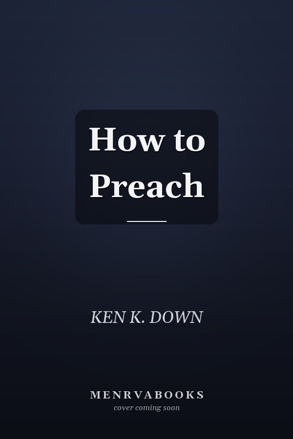 How to Preach