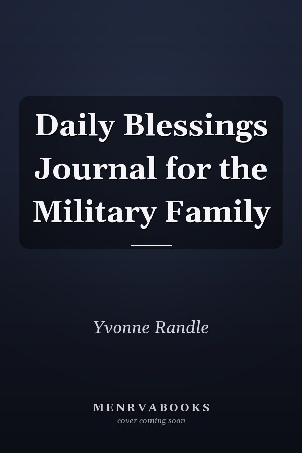 Daily Blessings Journal for the Military Family