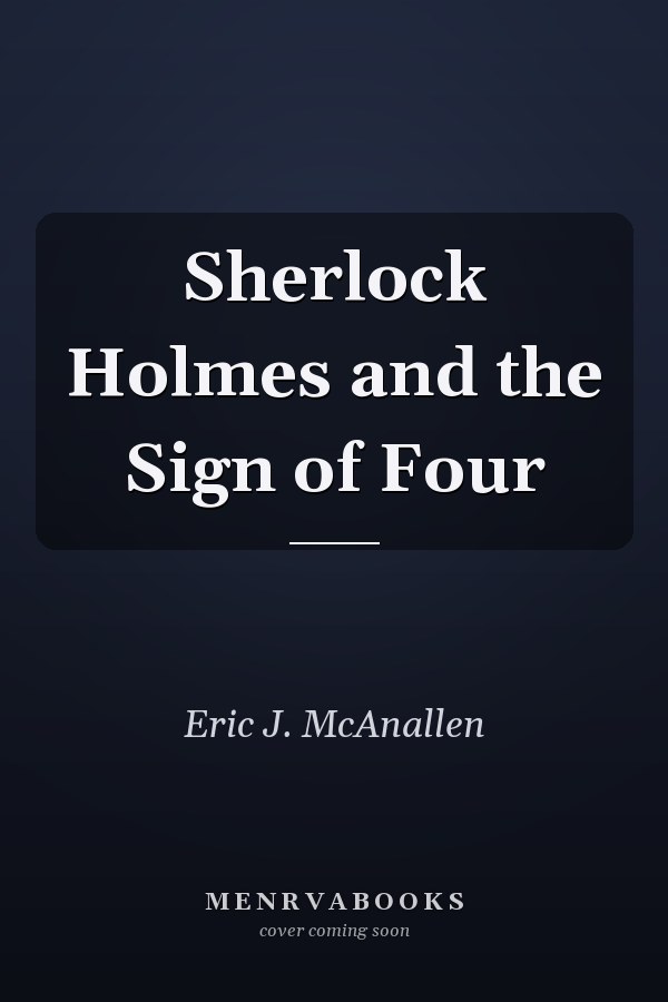 Sherlock Holmes and the Sign of Four