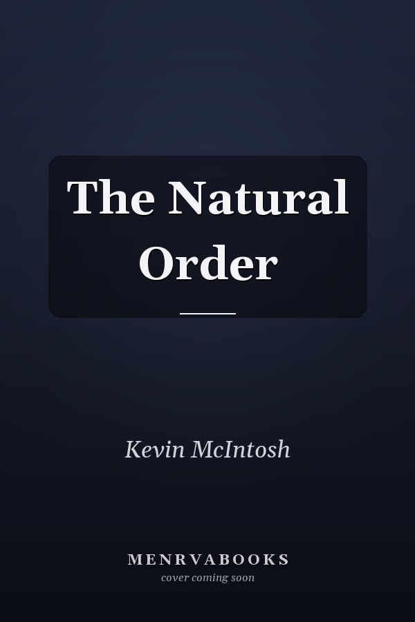 The Natural Order