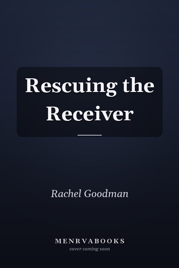 Rescuing the Receiver