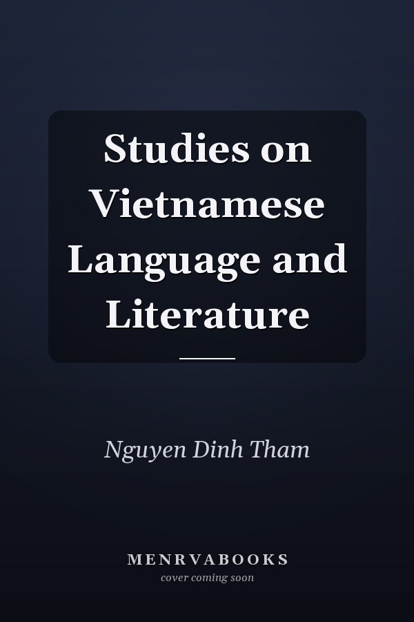 Studies on Vietnamese Language and Literature