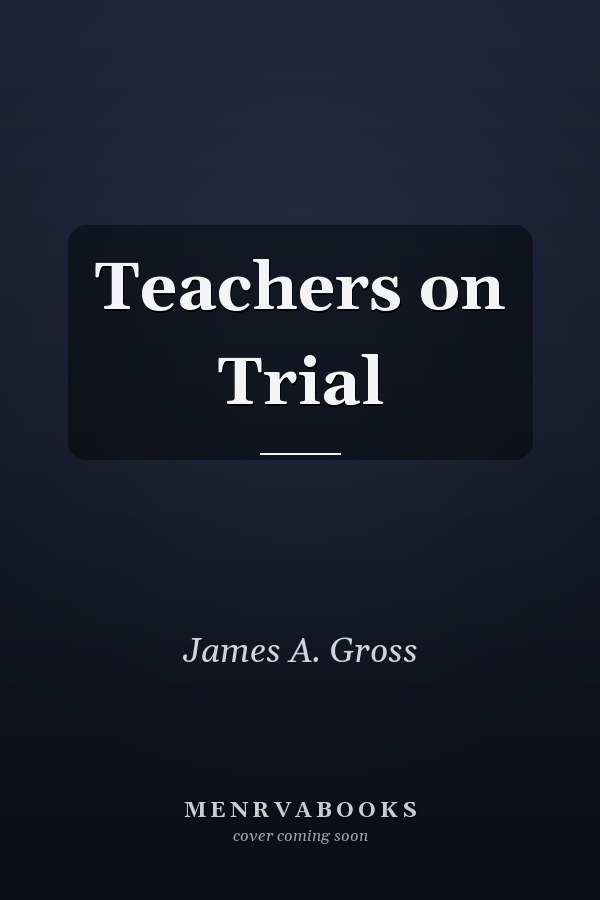 Teachers on Trial