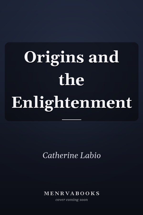 Origins and the Enlightenment