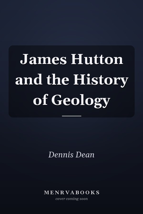 James Hutton and the History of Geology