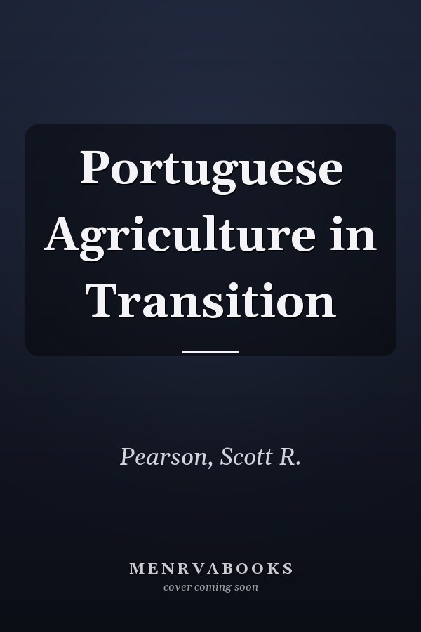 Portuguese Agriculture in Transition