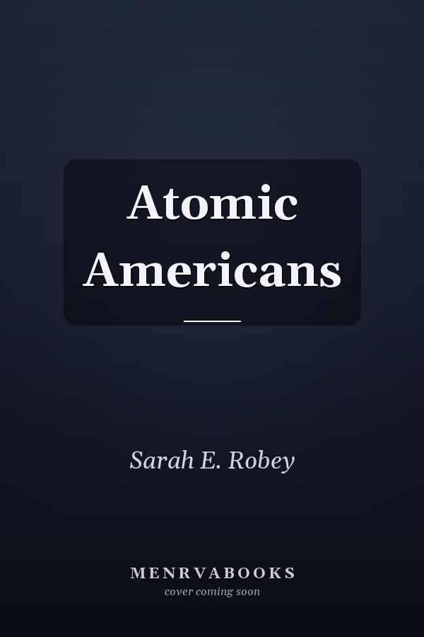 Atomic Americans