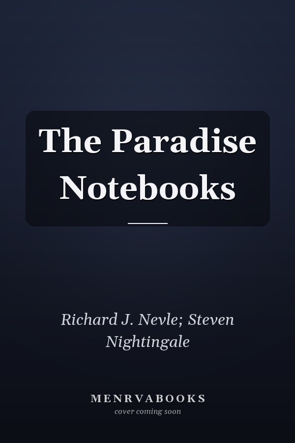 The Paradise Notebooks